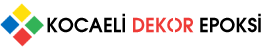 Kocaeli Dekor Epoksi